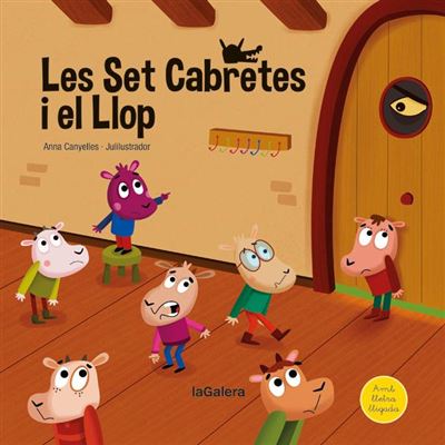 La Galera, Sau Les Set Cabretes I El Llop