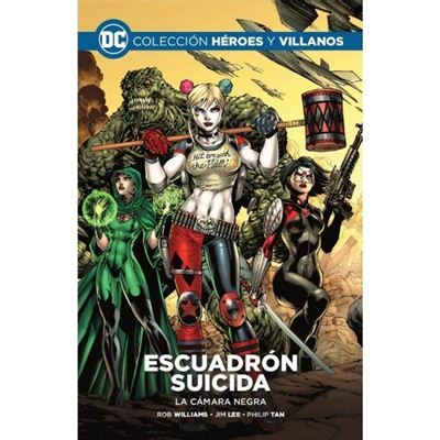 Escuadrón Suicida: La Cámara Negra. Colección Héroes Y Villanos 3 - Rob Williams (Autor), Rob Williams-Carlos D'Anda-Chr (Autor)