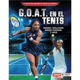 G.O.A.T. en el tenis (Tennis's G.O.A.T.) - 1