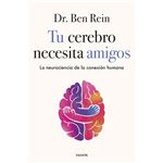Tu cerebro necesita amigos