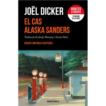 El cas Alaska Sanders (edició limitada) - Joël Dicker, Josep Alemany  Castells · 5% de descuento