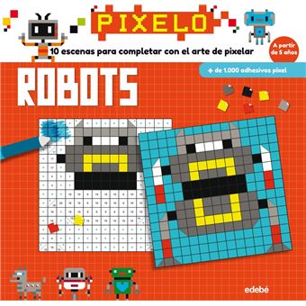 Pixelo: Robots