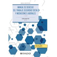 Manual de Derecho del Trabajo, Seguridad Social y  Migraciones laborales (Papel + e-book)
