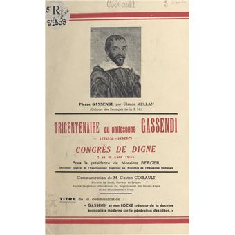 Gassendi et non Locke créateur de la doctrine sensualiste moderne sur la génération des idées - 1