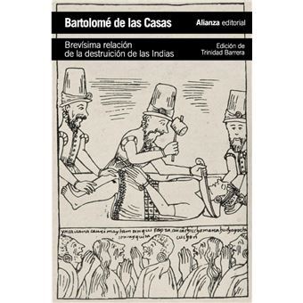 Brevísima relación de la destruición de las Indias - 1