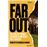 Far Out
