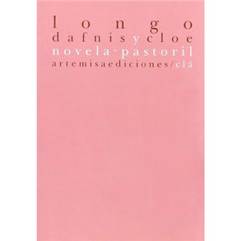 Dafnis y Cloe - Novela pastoril - 1