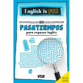 English is Fun. 80 pasatiempos para repasar inglés
