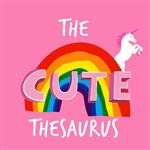 The cute theasurus