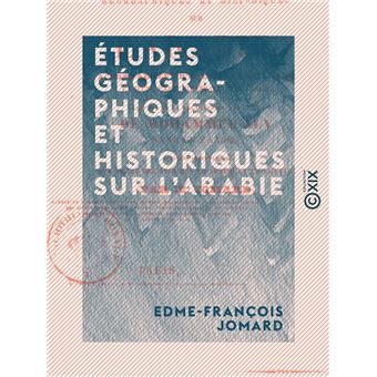 Études géographiques et historiques sur l'Arabie - 1