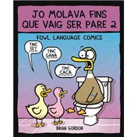 Jo molava fins que vaig ser pare 2
