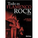 Todo Es Flamenco Rock