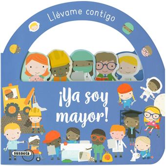 ¡Ya soy mayor!