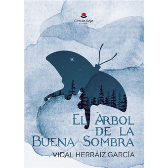 El Árbol De La Buena Sombra