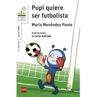Pupi quiere ser futbolista