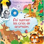 Asi Suenan Las Crias De Animales