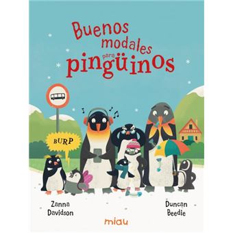 Buenos Modales Para Pingüinos