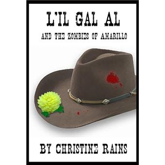 L'il Gal Al and the Zombies of Amarillo - 1