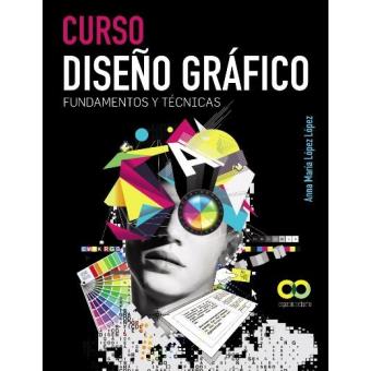 Curso Diseño gráfico. Fundamentos y técnicas