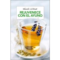 Rejuvenece con el ayuno