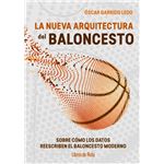 La Nueva Arquitectura Del Baloncesto