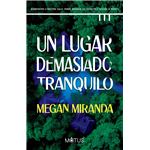 Un Lugar Demasiado Tranquilo