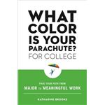 What Color Is Your Parachute? for College