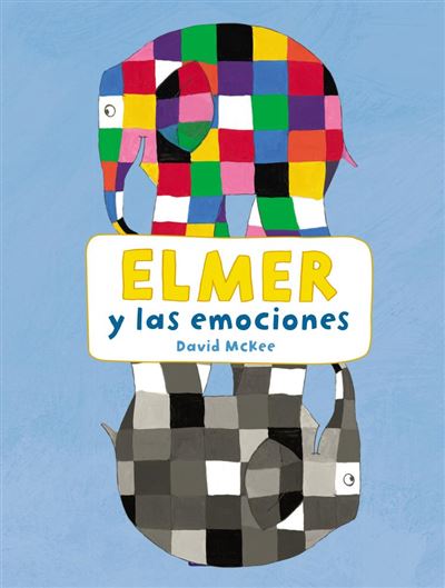 Elmer y las emociones (Elmer. Actividades)