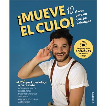 ¡Mueve el culo! 10 claves para un cuerpo saludable