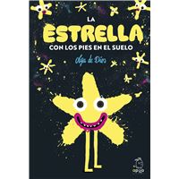 La Estrella Con Los Pies En El Suelo