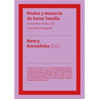 Modos y maneras de hacer familia - 1