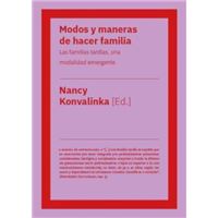 Modos y maneras de hacer familia