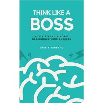 Think Like A Boss - 1