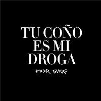 Tu coño es mi droga (CD single)