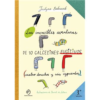 Las Increibles Aventuras De 10 Calcetines Fugitivos