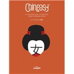 Chineasy. El método fácil y divertido para aprender chino
