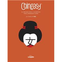 Chineasy. El método fácil y divertido para aprender chino