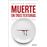 Muerte en tres texturas