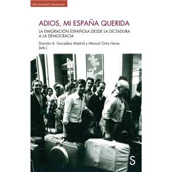 Adios, Mi España Querida