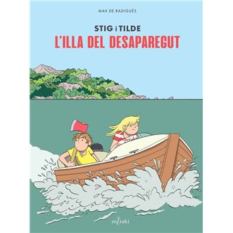 Stig i Tilde. L''illa del desapareg
