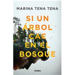 Si Un Árbol Cae En El Bosque