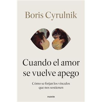 Cuando el amor se vuelve apego