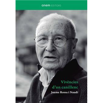 Vivencies D`Un Canillenc