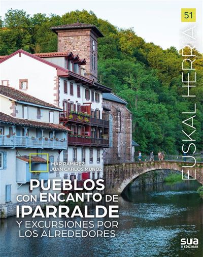 Sua Verde Pueblos Con Encanto De Iparralde Y