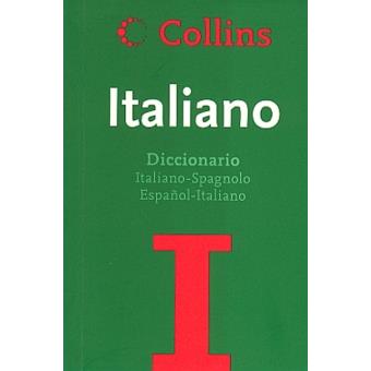 Diccionario Collins básico italiano/español español/italiano