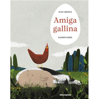 Amiga gallina - 1