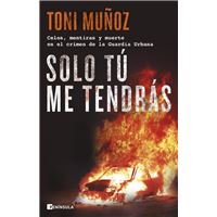 Solo tú me tendrás