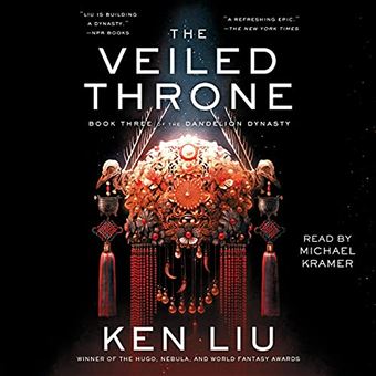 The Veiled Throne: The Dandelion Dynasty, Book 3