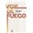 Voz De Fuego