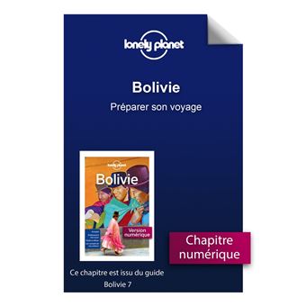 Bolivie - Préparer son voyage - 1